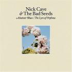 Nick Cave – Abattoir Blues / Lyre of Orpheus (October 26, 2004)